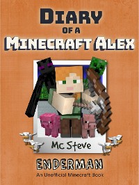 Cover Diary of a Minecraft Alex Book 2