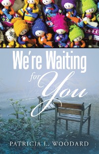 Cover We're Waiting for You