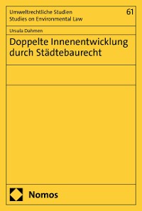 Cover Doppelte Innenentwicklung durch Städtebaurecht