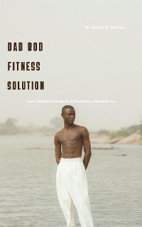 Cover Dad Bod Fitness Solution