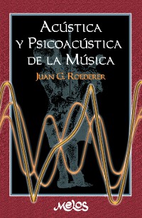 Cover Acústica y psicoacústica de la música
