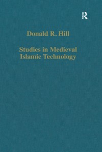 Cover Studies in Medieval Islamic Technology