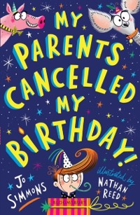 Cover My Parents Cancelled My Birthday