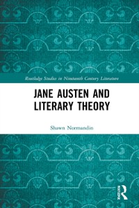 Cover Jane Austen and Literary Theory