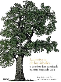 Cover La historia de los árboles y decómo han cambiado nuestra forma de vida