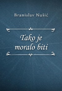 Cover Tako je moralo biti