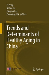 Cover Trends and Determinants of Healthy Aging in China