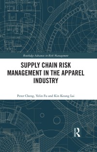 Cover Supply Chain Risk Management in the Apparel Industry