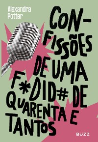 Cover Confissões de uma fodida de quarenta e tantos