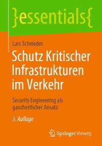 Cover Schutz Kritischer Infrastrukturen im Verkehr