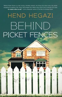 Cover Behind Picket Fences