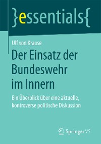 Cover Der Einsatz der Bundeswehr im Innern