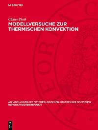 Cover Modellversuche zur thermischen Konvektion