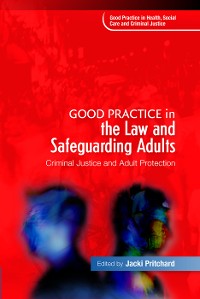 Cover Good Practice in the Law and Safeguarding Adults