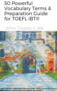 Cover 50 Powerful Vocabulary Terms & Preparation Guide for TOEFL iBT(R)