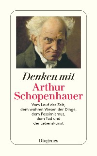 Cover Denken mit Arthur Schopenhauer