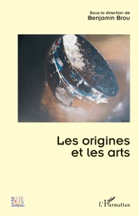 Cover Les origines et les arts