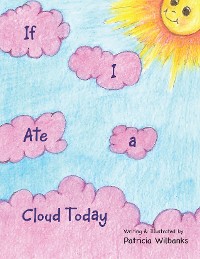 Cover If I Ate a Cloud Today