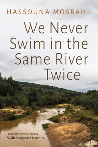 Cover We Never Swim in the Same River Twice