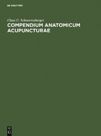 Cover Compendium Anatomicum Acupuncturae