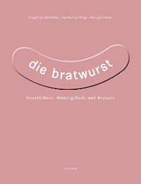 Cover Die Bratwurst (eBook)