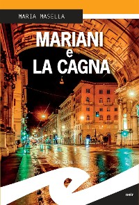 Cover Mariani e la cagna