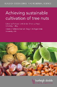 Cover Achieving sustainable cultivation of tree nuts