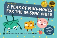 Cover A Year of Mini-Moves for the In-Sync Child
