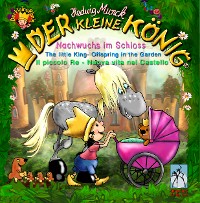 Cover Der kleine König - Nachwuchs im Schloss