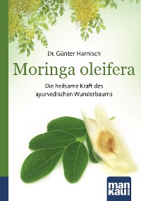 Cover Moringa oleifera. Kompakt-Ratgeber