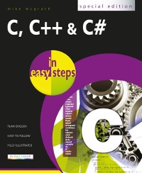 Cover C, C++ & C# in easy steps
