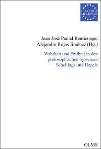 Cover Wahrheit und Freiheit in den philosophischen Systemen Schellings und Hegels