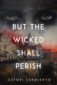 Cover But the Wicked Shall Perish