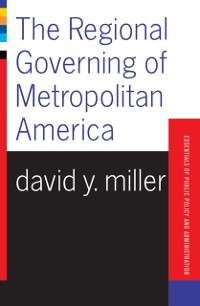 Cover Regional Governing Of Metropolitan America