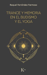 Cover Trance y memoria en el budismo y el yoga