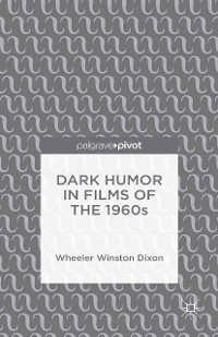 Cover Dark Humor in Films of the 1960s