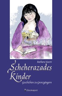 Cover Scheherazades Kinder