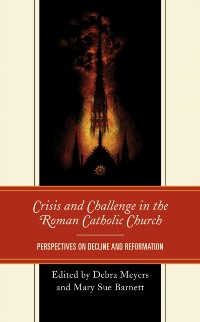 Cover Crisis and Challenge in the Roman Catholic Church