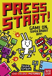 Cover Press Start! Game On, Super Rabbit Boy!