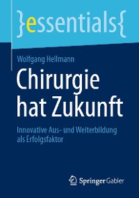 Cover Chirurgie hat Zukunft