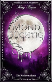 Cover Mondsüchtig: Die Nachtwandlerin