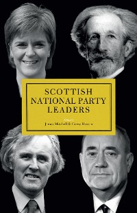 Cover Scottish National Party (SNP) Leaders