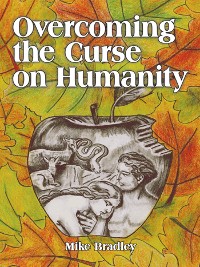 Cover Overcoming the Curse on Humanity