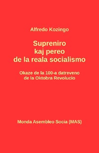 Cover Supreniro kaj pereo de la reala socialismo