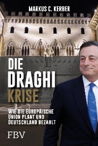 Cover Die Draghi-Krise