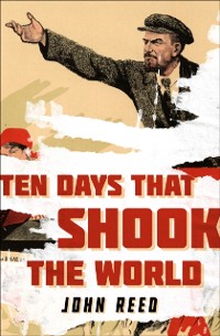 Cover Ten Days That Shook the World