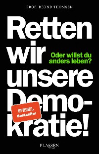 Cover Retten wir unsere Demokratie!