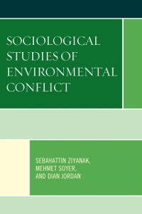 Cover Sociological Studies of Environmental Conflict