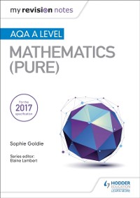 Cover My Revision Notes: AQA A Level Maths (Pure)