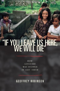 Cover "If You Leave Us Here, We Will Die"